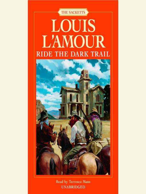 Title details for Ride the Dark Trail by Louis L'Amour - Wait list